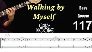 WALKING BY MYSELF (Gary Moore) How to Play Bass Groove Cover with Score & Tab Lesson