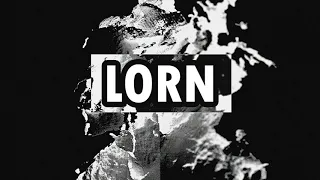 Best of LORN | Glitch Mix