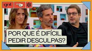 Pedir desculpas é sinal de fraqueza ou humildade? | Papo Rápido | Papo de Segunda | GNT