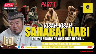 [LIVE] Kumpulan Ceramah Ustadz Abu Humairoh tentang Kisah-Kisah Sahabat Rasulullah SAW (PART 1)