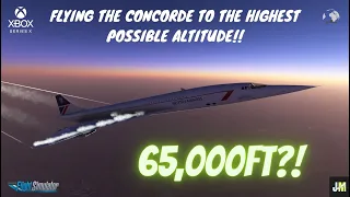 Reaching MAX Altitude on the Concorde?! | Flight Simulator 2020 | Xbox Series X