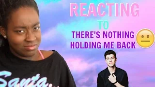 Shawn Mendes - There's Nothing Holdin' Me Back [REACTION]