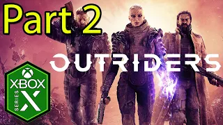 Outriders Xbox Series X Gameplay Livestream [Game Pass] - Walkthrough Part 2