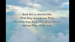 And This is Eternal Life (John 17:3)