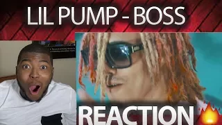 LIL PUMP - BOSS ( OFFICIAL MUSIC VIDEO REACTION)| IS HE TRASH?