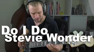 Stevie Wonder - Do I do - Bass cover by Phil De Hovre