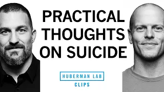 Personal Struggles & Practical Thoughts on Suicide | Tim Ferriss & Dr. Andrew Huberman