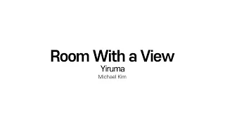 Room with a View - Yiruma