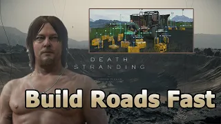 Easiest Way To Farm Material! - MULE Camps & Roads - Death Stranding Tips & Tricks