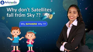 Why Don't Satellites Fall From the Sky? | Arkmedis