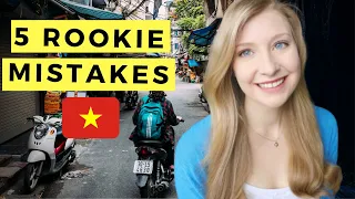 Travel Tips for Vietnam (mistakes to avoid)
