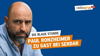 Paul Ronzheimer zu Gast bei Serdar Somuncu | Die Blaue Stunde # 227