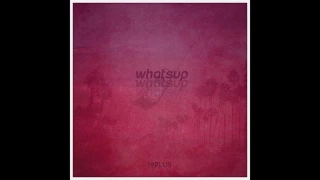 19Plus - Whatsup