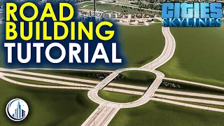 Ultimate Guide To Building Roads In Cities Skylines | Beginners Guide