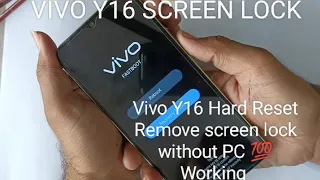 How to Factory hard Reset Remove Vivo Y16  | Vivo Y16 Remove Screen Lock without PC 💯 Working