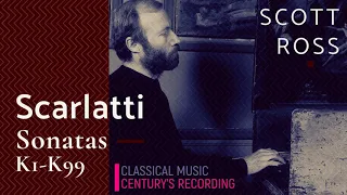 Scarlatti by Scott Ross - Harpsichord Sonatas K1 - K99 + Presentation (recording of the Century)