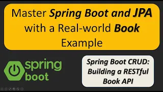 Mastering Spring Boot and JPA with a Book Example | Spring Boot CRUD Example with RESTful APIs & JPA