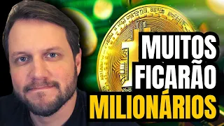 Farei MUITOS MILIONÁRIOS no próximo BULL MARKET do BITCOIN