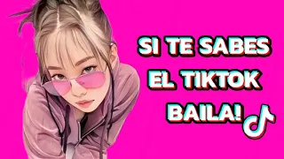 SI TE SABES EL TIKTOK BAILA.2024..🥰🥰🌹#tiktokmexico