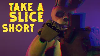 (SFM/FNaF/Short) Take A Slice