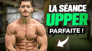 LA SÉANCE UPPER PARFAITE !! (hypertrophie)