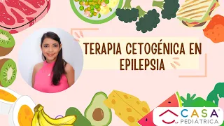 Terapia Cetogénica en Epilepsia Refractaria