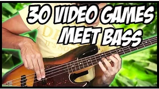 30 Great Video Games Meet Bass