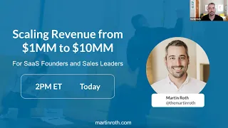 Scaling Revenue $1MM to $10MM w/ Martin Roth