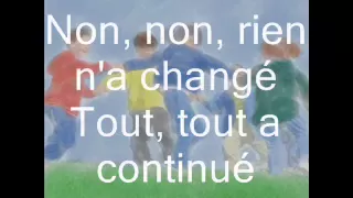 Les Poppys - Non, Non, Rien N'a Change (paroles)