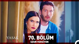 Yasak Elma 70. Bölüm (Uzun Versiyon)