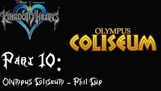 Kingdom Hearts - Part 10: Olympus Coliseum (Phil Cup)