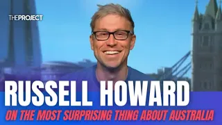 Russell Howard On The Most Surprising Thing About Australia