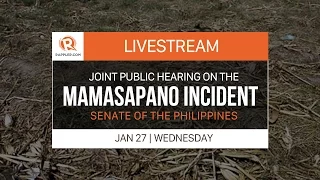 LIVE: Senate joint public hearing on Mamasapano