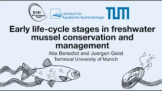 Early life-cycle stages in freshwater mussel conservation: EUROMAL 2021