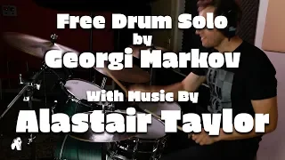 Free Drum Solo With Music by Alastair Taylor