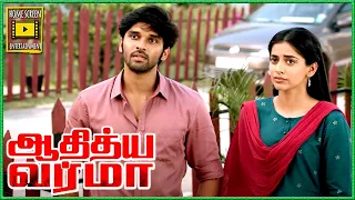 உனக்கு நான் 6 Hours Time தரேன் | Adithya Varma Movie | Dhruv Vikram | Banita | Priya Anand