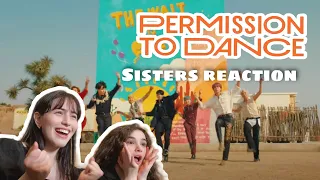 Sisters reaction to: BTS Permission To Dance [ENG SUB]