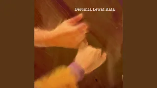 Bercinta Lewat Kata (From "Jatuh Cinta Seperti di Film-Film")