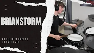 Brianstorm - Arctic Monkeys Drum Cover