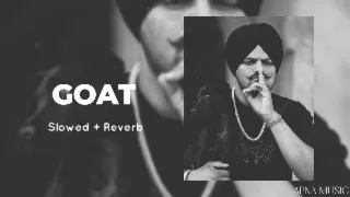 Goat (Slowed + Reverb) Sidhu Moose Wala