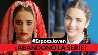 ¿Por qué Çağla Şimşek abandonó Esposa Joven?