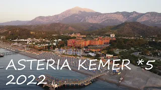 Asteria Kemer Resort 5, Kemer, Çamyuva, Turkey 2022