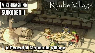 1 Hour Town and Village Music from Suikoden II