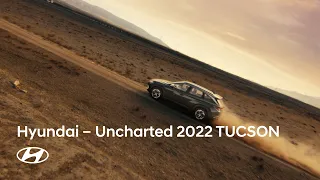 Uncharted I 2022 TUCSON | Chart Your Own Adventure | Hyundai