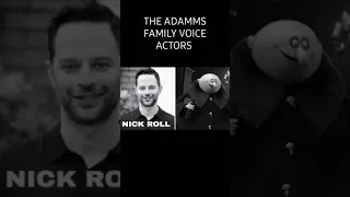 THE ADDAMS FAMILY VOICE ACTORS#shorts