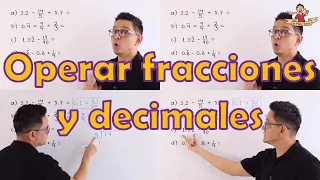 Operaciones con fracciones y decimales. Explicación completa