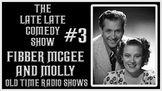 Fibber McGee and Molly Comedy Old Time Radio Shows #3