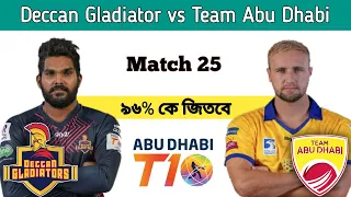 Team Abu Dhabi vs Deccan Gladiator match prediction, DEG vs AD 25th match prediction, T10 2021.