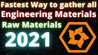 Quickest Way To Gather All Engineering Materials Ep 3 : Raw Materials [2021] [Elite Dangerous]