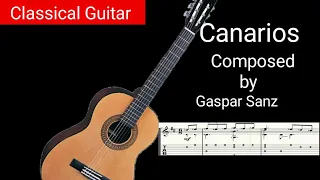 Canarios De Gaspar sanz, classical guitar, Notation/ tab